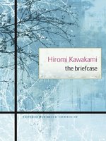 hiromi kawakami the briefcase